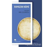 Ramazan-Name - Amil Çelebioğlu - Dergah Yayınları