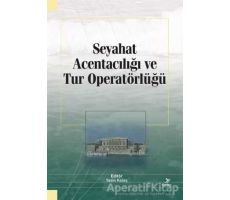 Seyahat Acentacılığı ve Tur Operatörlüğü - Uğur Akdu - Grafiker Yayınları