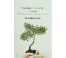 Yarının Çocukları - Michael Laitman - Alter Yayıncılık