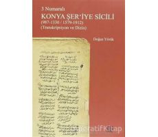 3 Numaralı Konya Şeriye Sicili - Doğan Yörük - Palet Yayınları