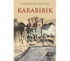 Karabibik - Nabizade Nazım - Nilüfer Yayınları