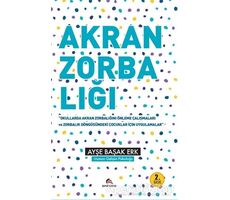 Akran Zorbalığı - Ayşe Başak Erk - Ekinoks Yayın Grubu