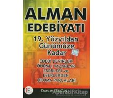 Alman Edebiyatı 19. Yüzyıldan Günümüze Kadar - Dursun Zengin - Pelikan Tıp Teknik Yayıncılık