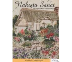 Nakışta Sanat - Makbule Kaptanoğlu - Tuva Yayıncılık