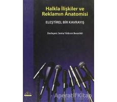 Halkla İlişkiler ve Reklamın Anatomisi - Sema Yıldırım Becerikli - Ütopya Yayınevi