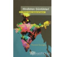 Hindistan Günlükleri - Yasemin İnceoğlu - Köprü Kitapları