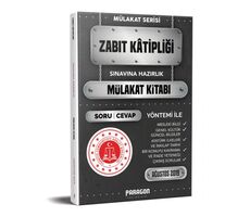 Zabıt Katipliği Sınavına Hazırlık Mülakat Kitabı Paragon Yayıncılık