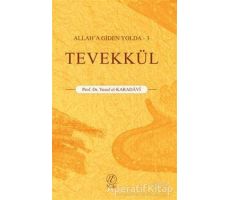 Tevekkül - Yusuf el-Karadavi - Nida Yayınları