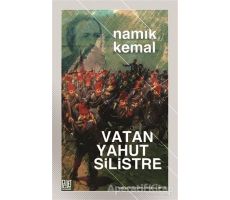 Vatan Yahut Silistre - Namık Kemal - Palet Yayınları