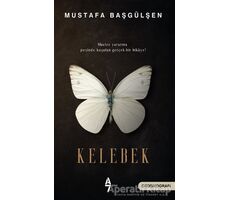 Kelebek - Mustafa Başgülşen - A7 Kitap