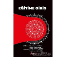 Eğitime Giriş - Süleyman Akyürek - Kimlik Yayınları