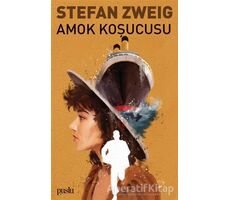 Amok Koşucusu - Stefan Zweig - Puslu Yayıncılık