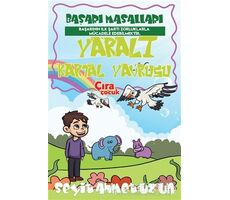Yaralı Kartal Yavrusu - Seyit Ahmet Uzun - Çıra Çocuk Yayınları