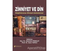 Zihniyet ve Din - Kolektif - Karahan Kitabevi