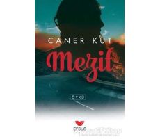 Mezit - Caner Kut - Efsus Yayınları