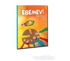 Ebemevi - Cengiz Bektaş - Sıfırdan Yayınları