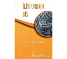 İlim Asrında Din - Yusuf el-Karadavi - Nida Yayınları