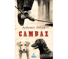 Cambaz - Aydemir Akbaş - Büyükada Yayıncılık