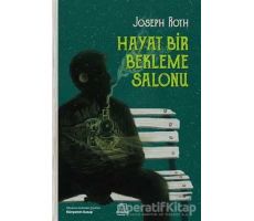 Hayat Bir Bekleme Salonu - Joseph Roth - Dedalus Kitap