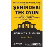 Şehirdeki Tek Oyun - Mohamed A. El-Erian - Scala Yayıncılık