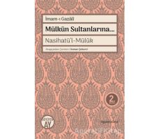 Mülkün Sultanlarına - İmam-ı Gazali - Büyüyen Ay Yayınları