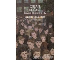 İnsan Doğası - Robert Ezra Park - Pinhan Yayıncılık