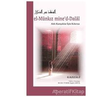 El-Münkız Mine’d-Dalal - Gazzali - Elis Yayınları