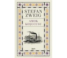 Amok Koşucusu - Stefan Zweig - Zeplin Kitap