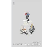 İnsanlığımı Kaybedişim - Osamu Dazai - Olvido Kitap