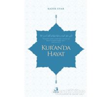 Kur’an’da Hayat - Kadir Uyar - Fecr Yayınları