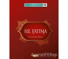 Hz. Fatıma - Musa Aydın - Kevser Yayınları