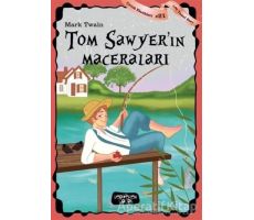 Tom Sawyerin Maceraları - Mark Twain - Yediveren Çocuk