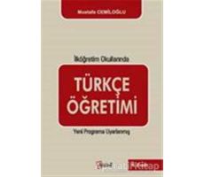 İlköğretim Okullarında Türkçe Öğretimi - Mustafa Cemiloğlu - Alfa Aktüel Yayınları