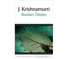 Bunları Düşün - Jiddu Krishnamurti - Omega