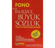 İngilizce / Türkçe - Türkçe / Yeni İngilizce Büyük Sözlük - Kolektif - Fono Yayınları