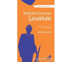 Büyük Vatan Savunması Çanakkale - Ercan Dolapçı - Erdem Çocuk