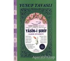 Yasin-i Şerif - Kabir Ziyareti (Gül Kokulu)(KO6) - Yusuf Tavaslı - Tavaslı Yayınları