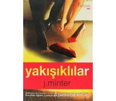 Yakışıklılar - J. Minter - Artemis Yayınları