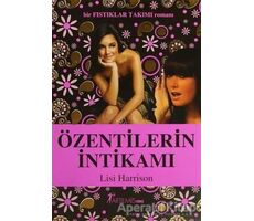 Özentilerin İntikamı - Lisi Harrison - Artemis Yayınları