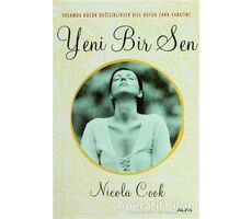 Yeni Bir Sen - Nicola Cook - Alfa Yayınları