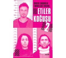 Etiler Koğuşu 2 - Emrullah Erdinç - Alfa Yayınları