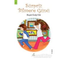 Sürpriz Bilmece Günü - Başak Eralp Gür - Elma Çocuk