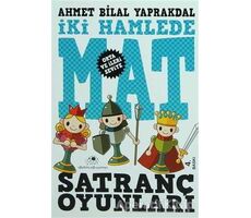 İki Hamlede Mat - Satranç Oyunları - Ahmet Bilal Yaprakdal - Uğurböceği Yayınları