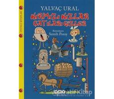 Kırmızı Kızlar Çatıları Gizler - Yalvaç Ural - Yapı Kredi Yayınları