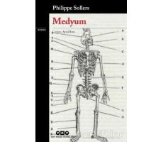 Medyum - Philippe Sollers - Yapı Kredi Yayınları