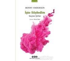 İşte Söyledim - Benny Andersen - Yapı Kredi Yayınları