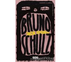 Tarçın Dükkanları - Bruno Schulz - Yapı Kredi Yayınları
