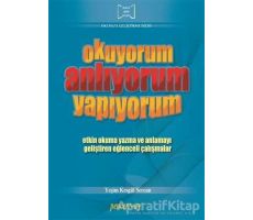 Okuyorum Anlıyorum Yapıyorum - Yeşim Kesgül Sercan - Pencere Sağlık Eğitim Yayınları