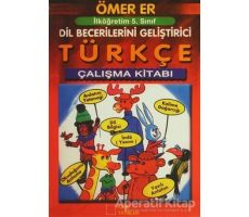 İlköğretim 5. Sınıf Türkçe Çalışma Kitabı - Ömer Er - Kare Yayınları