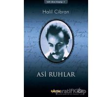 Asi Ruhlar - Halil Cibran - Kaknüs Yayınları